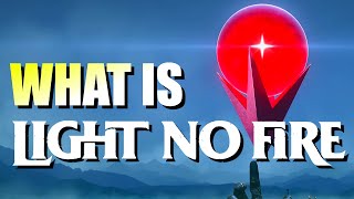 What is LIGHT NO FIRE? Reaction and Everything You Need to Know! A Fantasy No Man's Sky!