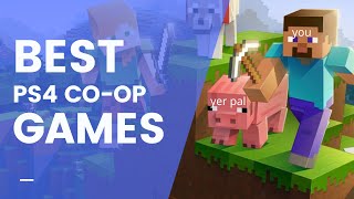 10 BEST PS4 CO-OP GAMES