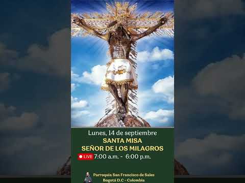 Invitación Santa Misa  Señor De Los Milagros - Lunes 14 de septiembre