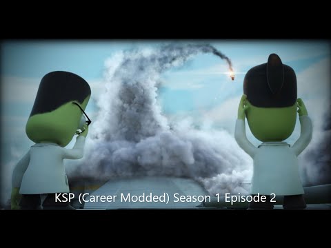 Kerbal Space Program Ep2 - To the Mun - Career mode Modded