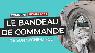Sèche-linge ARISTON ALE70CX : Changer le bandeau de commande