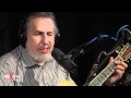 David Bromberg - "Summer Wages" (Live at WFUV)