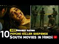 Top 10 Best South Psycho Killers Movies In Hindi Dubbed Suspense Thriller Movies Hindi Netflix