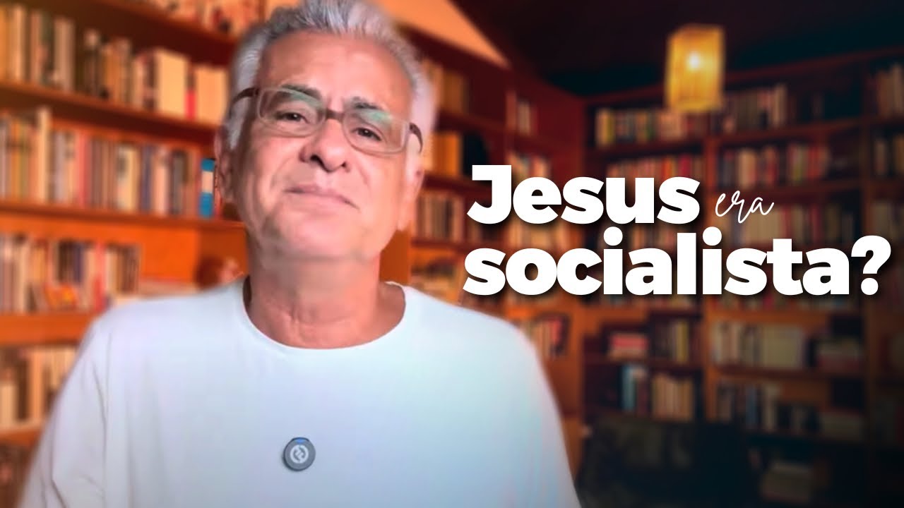 Jesus era socialista?