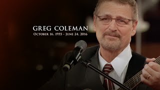 GREG COLEMAN TRIBUTE