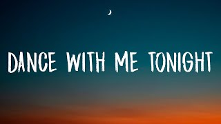 Olly Murs - Dance With Me Tonight (Lyrics) &quot;When I saw you there, Sittin&#39; all alone in&quot;
