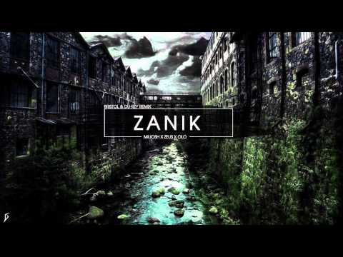 05.MIUOSH ✖ ZEUS ✖ OLO "Zanik" [Bristol & Du-Rzy (The Vinyl Noise) Remix]