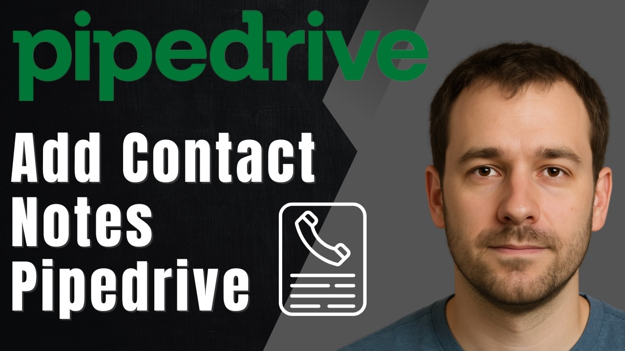 How to Add Notes to a Contact in Pipedrive (2026 Step-by-Step Beginner Tutorial)