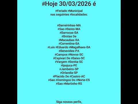 #Hoje 30/03/2026 e #feriado :