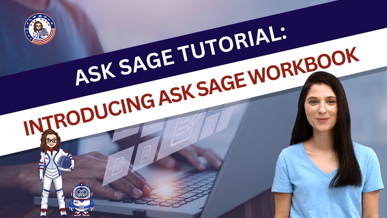 Introducing Ask Sage Workbook