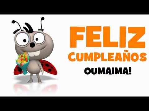 ¡FELIZ CUMPLEAÑOS OUMAIMA!