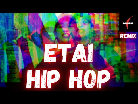 ETAI HIP HOP - Cfu36 FT.ZARA - DJ JUBAIR REMIX - Bangla Rap Song