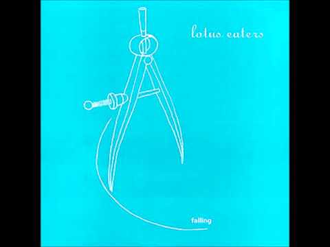 Lotus Eaters - Falling