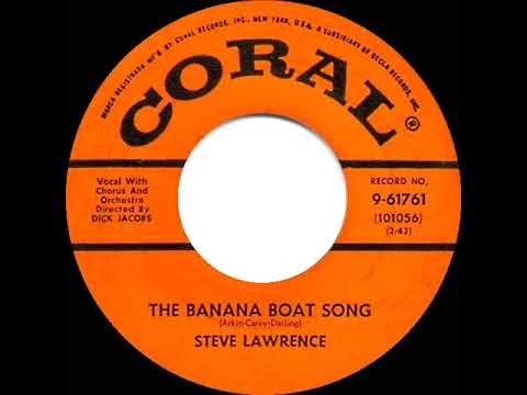 1957 HITS ARCHIVE: The Banana Boat Song - Steve Lawrence