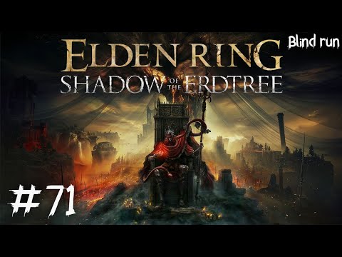 Elden Ring: Shadow of the Erdtree - Blind run #71 - Cerchiamo di capire l'ultima mappa sbloccata