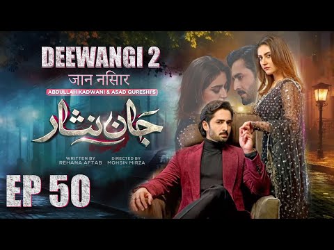 Jaan Nisar | Episode 50 |  Danish Taimoor | Hiba Bukhari | Haroon Shahid | #drama #new #love #viral
