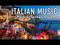 🎶 Italian Vibes & Mediterranean Music 🎶 2+ Hours Scenic Amalfi Coast & Lake Como Beautiful 4K