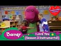 Barney I Love You Instrumental Season 2 Version 1