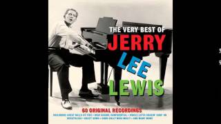 Jerry Lee Lewis - Good Golly Miss Molly
