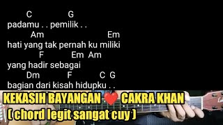 Download lagu Kunci Gitar KEKASIH BAYANGAN   - CAKRA KHAN | Chord nya Legit Kuy mp3