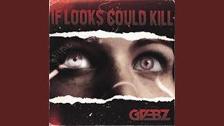 If Looks Could Kill