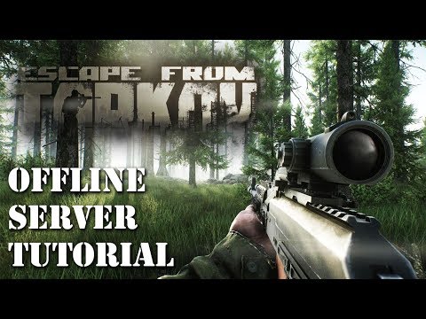 Escape from Tarkov - LAN Server Tutorial