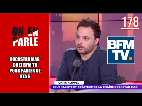 GTA 6 : ROCKSTAR MAG' EN PARLE SUR BFM TV