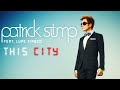 This City ft Lupe Fiasco - Patrick stump