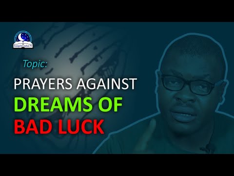 Prayer Points Against Dreams Of Bad Luck - Dealing With Bad News