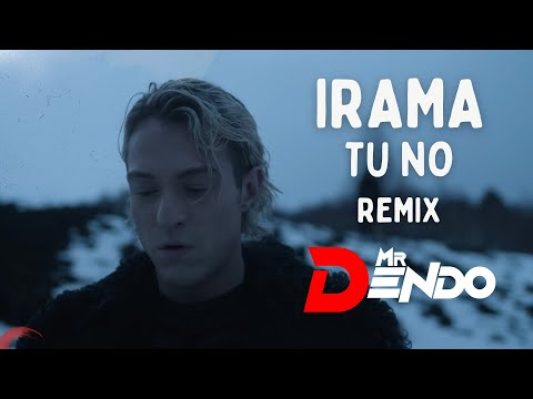 Irama Sanremo 2024 - Tu No (Mr Dendo Remix)