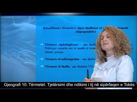 Gjeografi 10 - Tërmetet.- Tjetërsimi dhe ndikimi i tij në sipërfaqen e Tokës.
