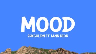 Download lagu @24kGoldn - Mood (Lyrics) ft. @ianndior mp3 Download lagu @24kGoldn - Mood (Lyrics) ft. @ianndior mp3