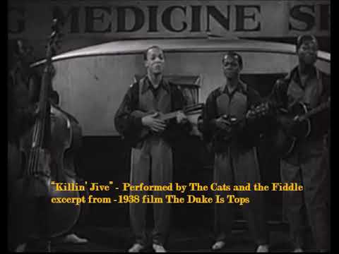The Cats and the Fiddle -  Killin’ Jive - 1938