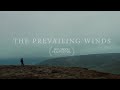 THE PREVAILING WINDS