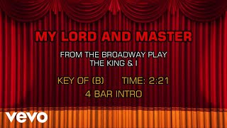 The King &amp; I - My Lord and Master (Karaoke)