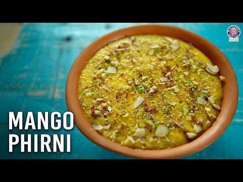 Summer Special Mango Phirni