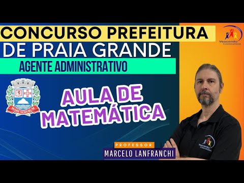 01 - Concurso Prefeitura de Praia Grande - Agente Administrativo