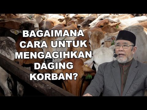 Bagaimana Cara Untuk Mengagihkan Daging Korban | Dato' Dr. Danial Zainal Abidin
