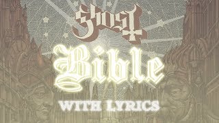 Ghost - Bible (Fan made lyric video)