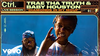 Trae Tha Truth, Baby Houston - &quot;Diamonds in My Mouf&quot; Live Session | Vevo Ctrl