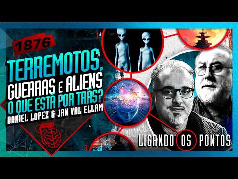 TERREMOTOS, GUERRAS E ALIENÍGENAS: JAN VAL ELLAM E DANIEL LOPEZ – Inteligência Ltda. Podcast #1876