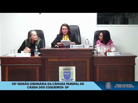 09ª SESSÃO ORDINÁRIA DA CÂMARA MUNICIPAL DE CÁSSIA DOS COQUEIROS