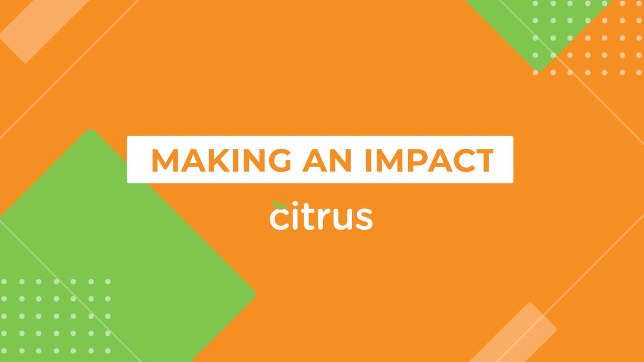 Citrus - Making an Impact