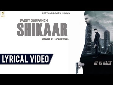 Shikaar (Lyrical) — watch video