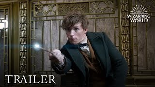 Fantastic Beasts and Where to Find Them - Final Trailer [HD] ft. Eddie Redmayne & Ezra Miller