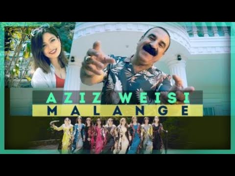Aziz weisi " malange عزیز ویسی " مه‌له‌نگی