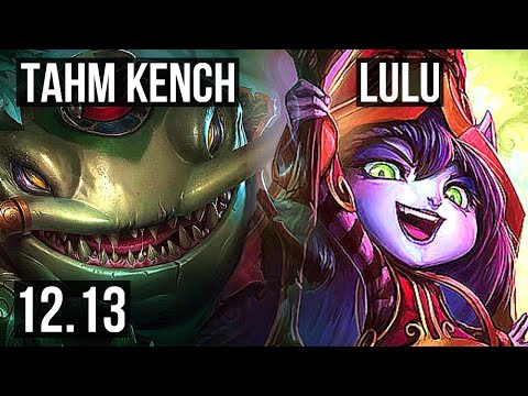 TAHM & Draven vs LULU & Twitch (SUP) | 3/0/12, 66% winrate | EUW Master | 12.13