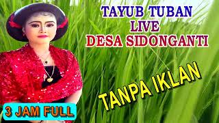 Download lagu Tayub Desa sidonganti 3 Jam Full TANPA IKLAN mp3