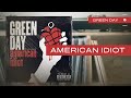 Green Day American Idiot Full Album