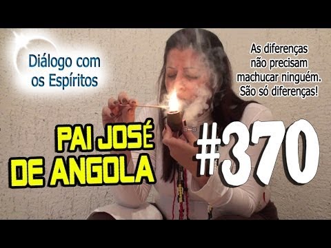 DcE 370 - [] Entidade Pai José de Angola - Médium Maísa Intelisano